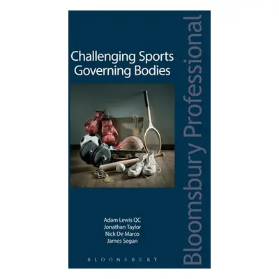 "Challenging Sports Governing Bodies" - "" ("Lewis Qc Adam")