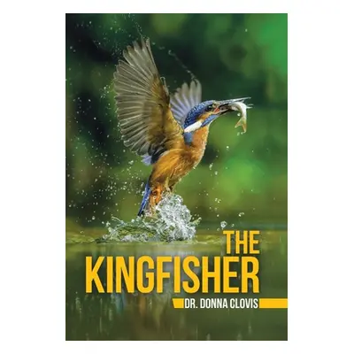 "The Kingfisher" - "" ("Clovis Donna")