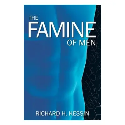 "The Famine of Men" - "" ("Kessin Richard H.")