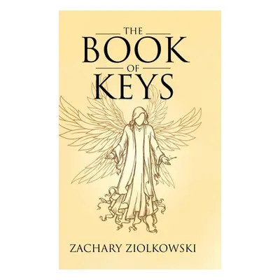 "The Book of Keys" - "" ("Ziolkowski Zachary")