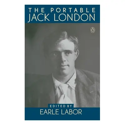 "The Portable Jack London" - "" ("London Jack")