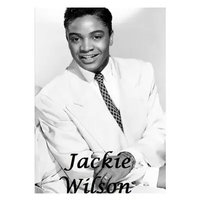 "Jackie Wilson" - "" ("Lime Harry")