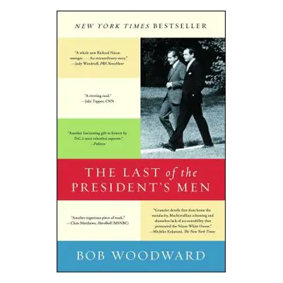 "The Last of the President's Men" - "" ("Woodward Bob")