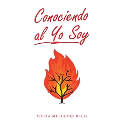 "Conociendo Al Yo Soy" - "" ("Belli Mara Mercedes")