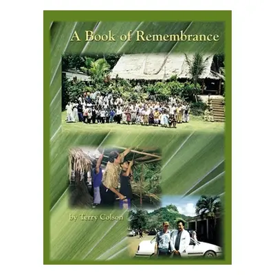 "A Book of Remembrance" - "" ("Colson Terry")