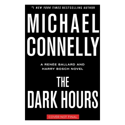 "The Dark Hours" - "" ("Connelly Michael")