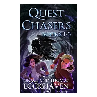 "Quest Chasers: Books 1-3" - "" ("Lockhaven Thomas")