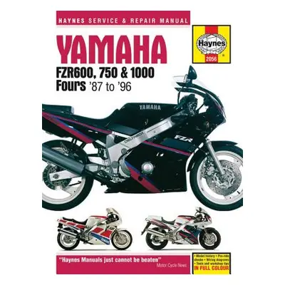 "Yamaha Fzr600, 750 & 1000 Fours '87 to '96" - "" ("Editors of Haynes Manuals")