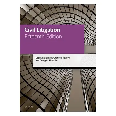 "Civil Litigation 15th Edition" - "" ("MacGregor")