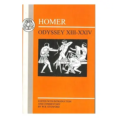 "Homer: Odyssey: XIII-XXIV" - "" ("Stanford W. Bedell")