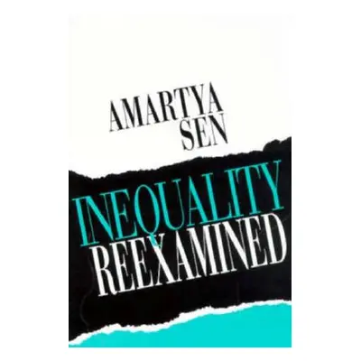 "Inequality Reexamined" - "" ("Sen Amartya")