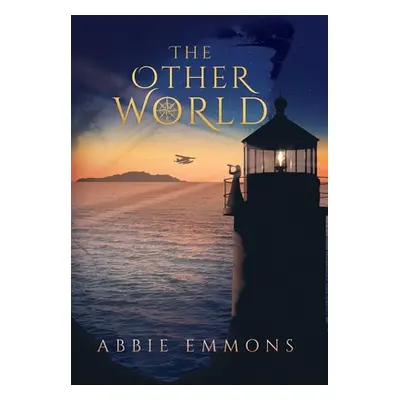 "The Otherworld" - "" ("Emmons Abbie")