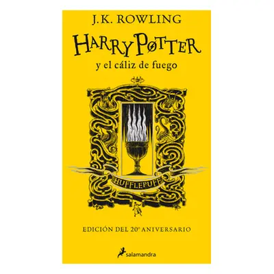 Harry Potter Y El Cliz de Fuego. Edicin Hufflepuff / Harry Potter and the Goblet of Fire. Huffle