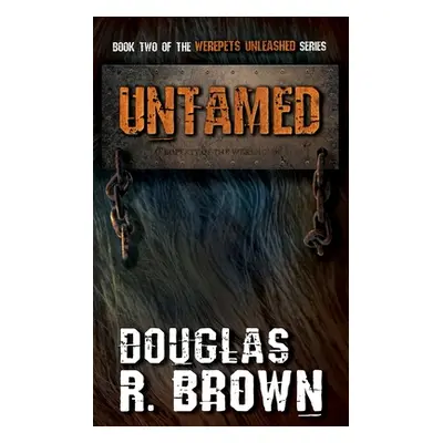 "Untamed" - "" ("Brown Douglas R.")