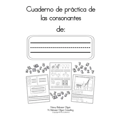 "Cuaderno de prctica de las consonantes" - "" ("Olguin Nancy")