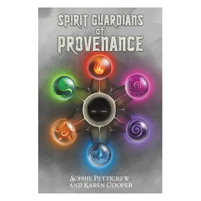 "Spirit Guardians of Provenance" - "" ("Petticrew Sophie")