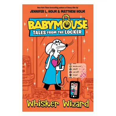 "Whisker Wizard" - "" ("Holm Jennifer L.")