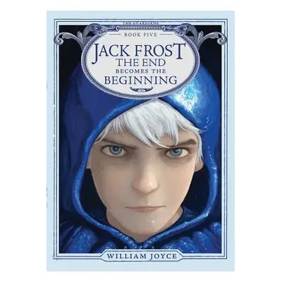 "Jack Frost, 5: The End Becomes the Beginning" - "" ("Joyce William")