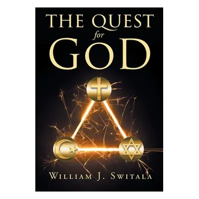 "The Quest for God" - "" ("Switala William J.")