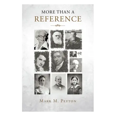 "More Than a Reference" - "" ("Peyton Mark M.")