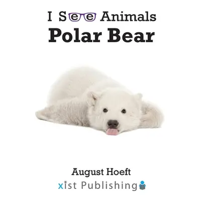 "Polar Bear" - "" ("Hoeft August")