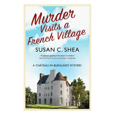 "Murder Visits a French Village" - "" ("Shea Susan")