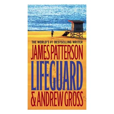 "Lifeguard" - "" ("Patterson James")