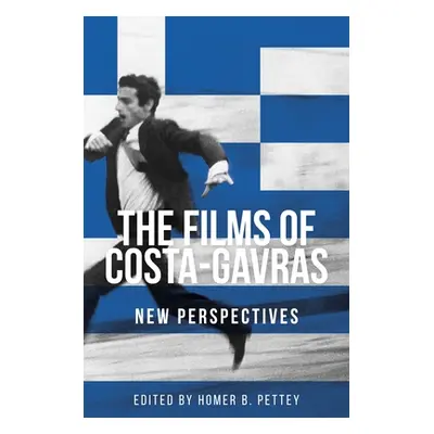 "The Films of Costa-Gavras: New Perspectives" - "" ("Pettey Homer B.")