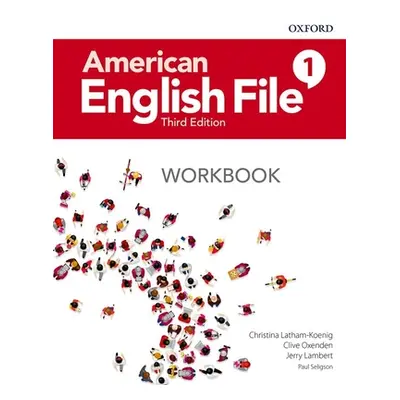 "American English File 3e Workbook 1" - "" ("Oxford")