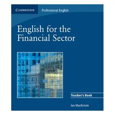 "English for the Financial Sector" - "" ("MacKenzie Ian")