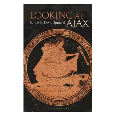 "Looking at Ajax" - "" ("Stuttard David")