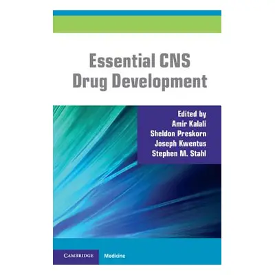 "Essential CNS Drug Development" - "" ("Kalali Amir")