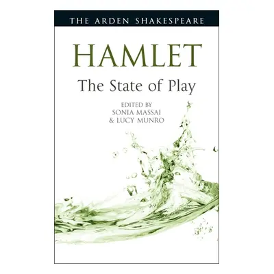 "Hamlet: The State of Play" - "" ("Massai Sonia")