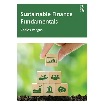 "Sustainable Finance Fundamentals" - "" ("Vargas Carlos")