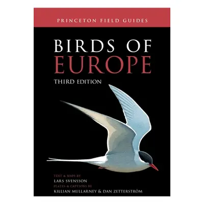 "Birds of Europe: Third Edition" - "" ("Mullarney Killian")