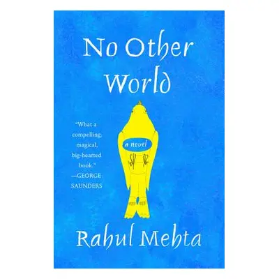 "No Other World" - "" ("Mehta Rahul")