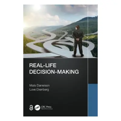 "Real-Life Decision-Making" - "" ("Danielson Mats")