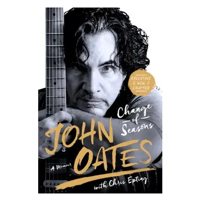 "Change of Seasons: A Memoir" - "" ("Oates John")