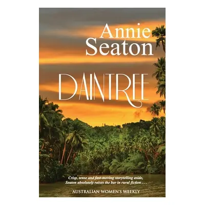 "Daintree" - "" ("Seaton Annie")