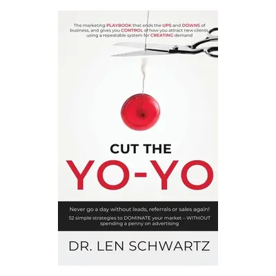 "Cut the Yo-Yo" - "" ("Schwartz Len")