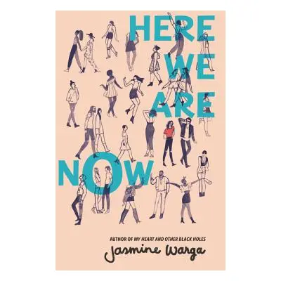 "Here We Are Now" - "" ("Warga Jasmine")