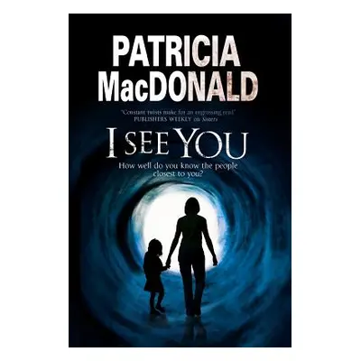 "I See You" - "" ("MacDonald Patricia")