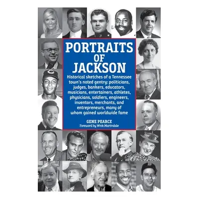 "Portraits of Jackson" - "" ("Pearce Gene")