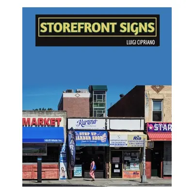 "Storefront Signs" - "" ("Cipriano Luigi")