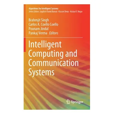 "Intelligent Computing and Communication Systems" - "" ("Singh Brahmjit")