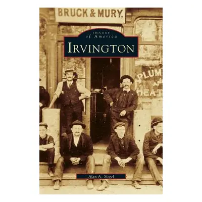 "Irvington" - "" ("Siegel Alan a.")