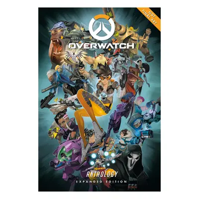 "Overwatch Anthology: Expanded Edition" - "" ("Burns Matt")