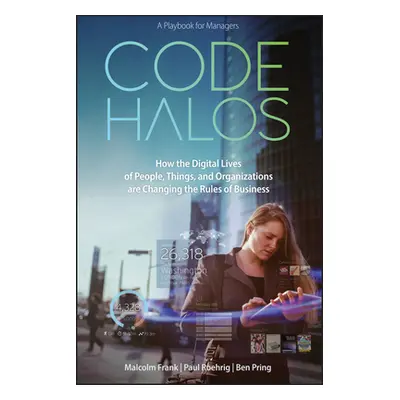 "Code Halos" - "" ("Roehrig Paul")