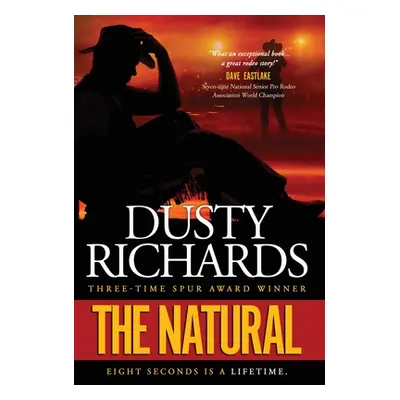 "The Natural" - "" ("Richards Dusty")