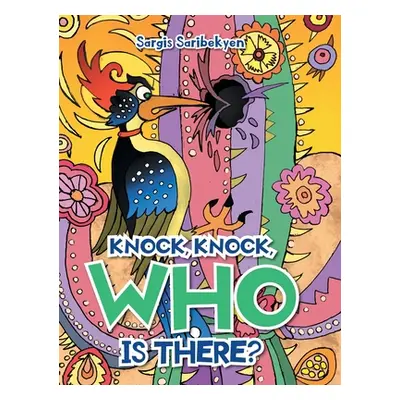 "Knock, Knock, Who is there?" - "" ("Saribekyan Sargis")